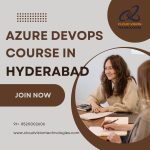 Azure DevOps Course in Hyderabad