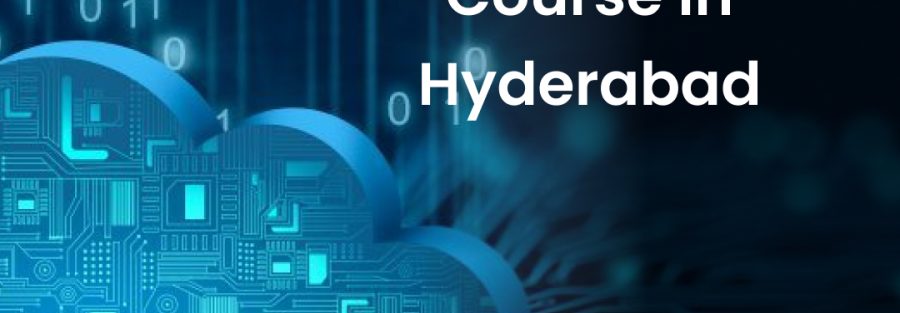 Cloud Computing Course in Hyderabad