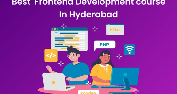 Best Frontend Development Course in Hyderabad