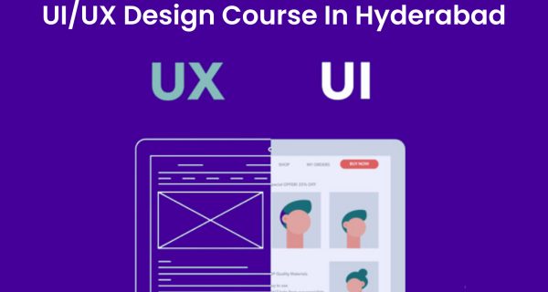 UI/UX Design Course in Hyderabad