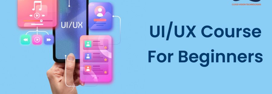 UI UX Course for Beginners 1 UI UX Course for Beginners