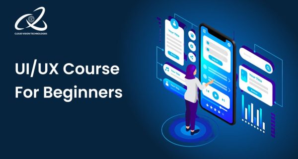UI UX Courses for Beginners UI UX Courses for Beginners