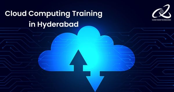 cloud computing Training In hyderabad cloud computing Training In hyderabad
