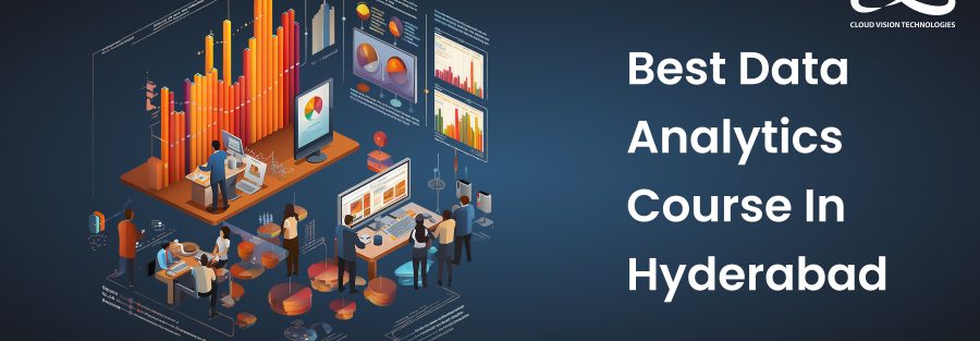 Best Data Anayltics Course in Hyderabad 1 Best Data Anayltics Course in Hyderabad
