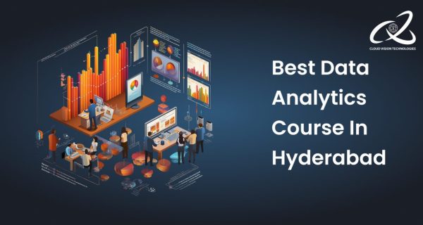Best Data Anayltics Course in Hyderabad Best Data Anayltics Course in Hyderabad