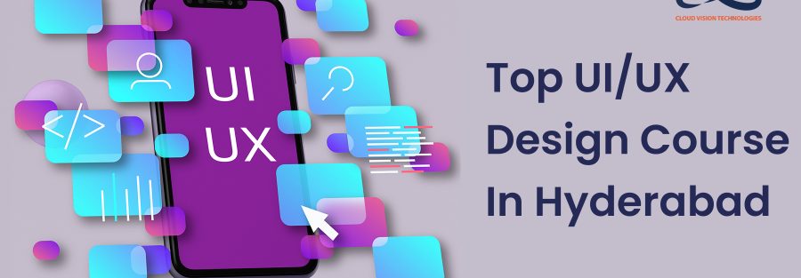 Top UI UX Design Course In Hyderabad 1 Top UI UX Design Course In Hyderabad