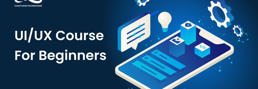 UI UX Course For Begineers 1 UI UX Course For Begineers