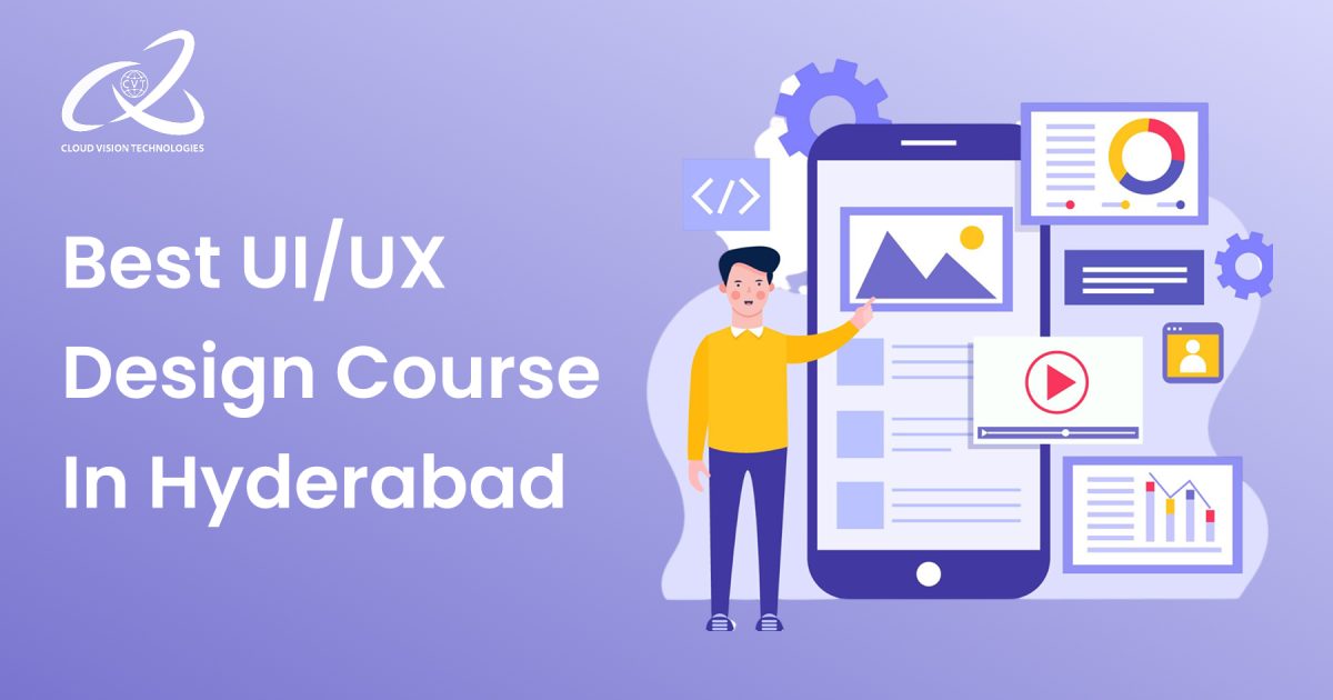Best UI UX Design Course In Hyderabad 1 Best UI UX Design Course In Hyderabad
