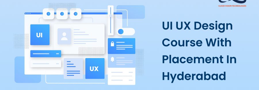 UI UX Design Course With Placement In Hyderabad 1 UI UX Design Course With Placement In Hyderabad