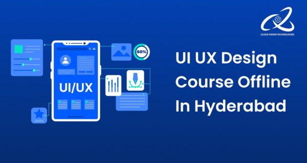UI UX Design Course Offline In Hyderabad UI UX Design Course Offline In Hyderabad