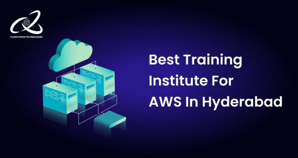 Best Training Institute For AWS In Hyderabad Best Training Institute For AWS In Hyderabad