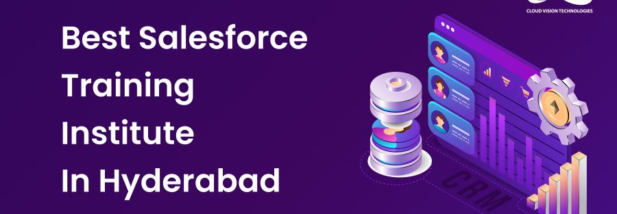 Best Salesforce training institute in Hyderabad 1 Best Salesforce training institute in Hyderabad