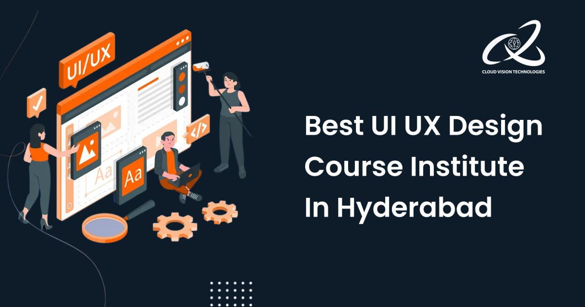 Best UI UX Design Course Institute in Hyderabad 10 Best UI UX Design Course Institute in Hyderabad