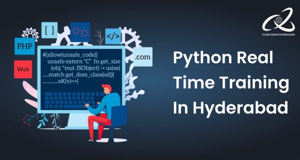 Python Real Time Training in Hyderabad Python Real Time Training in Hyderabad