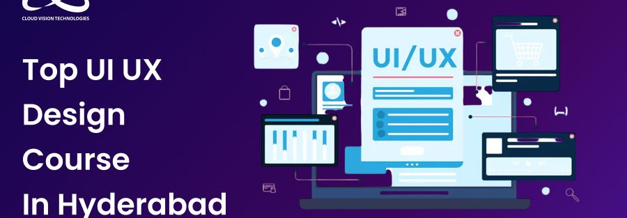 Top UI UX Design Course in Hyderabad. 