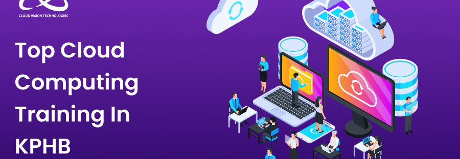 Top Cloud Computing Training in Hyderabad 1 Top Cloud Computing Training in Hyderabad