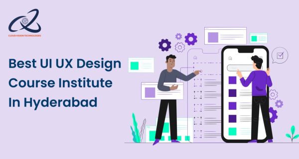 UI UX Design Course Institute in Hyderabad UI UX Design Course Institute in Hyderabad