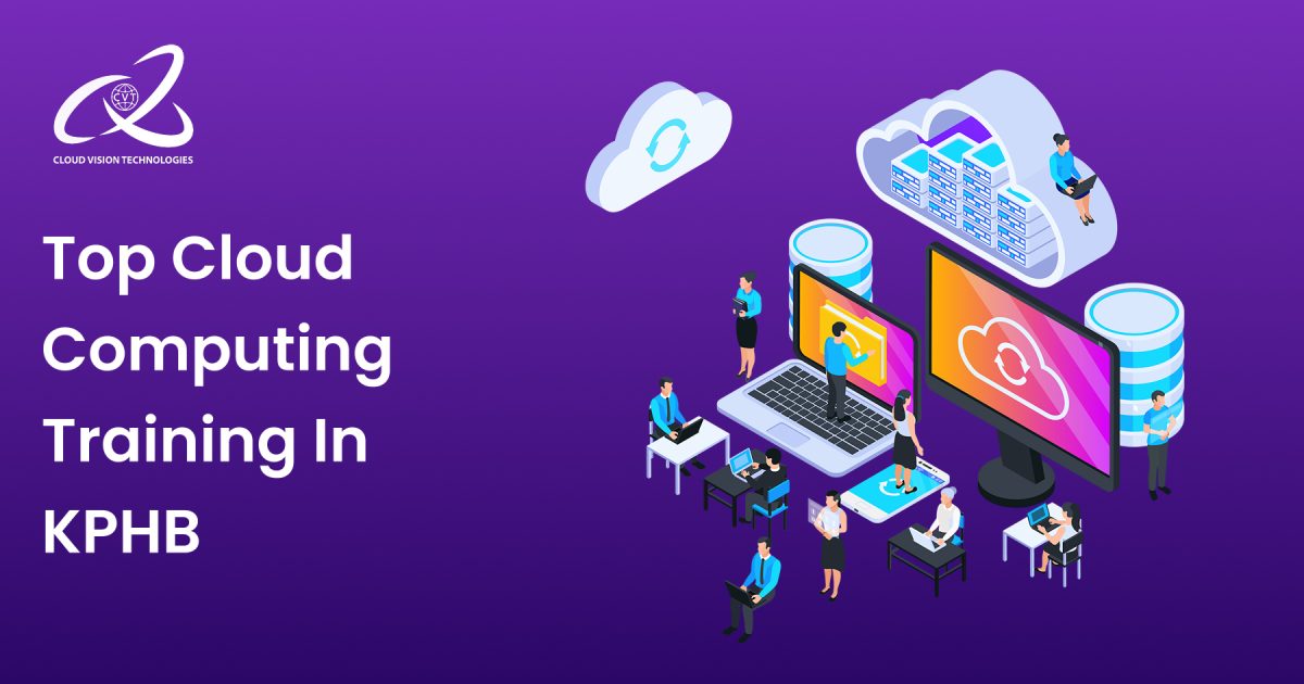 Top Cloud Computing Training in Hyderabad 1 Top Cloud Computing Training in Hyderabad