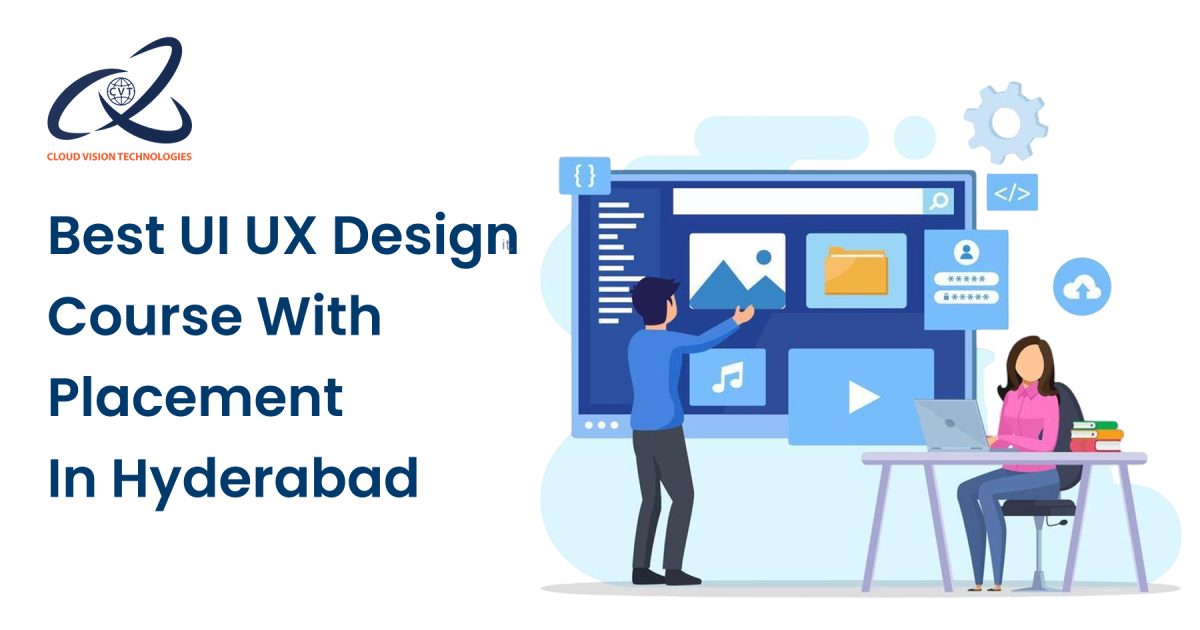 Best UI UX Design Course with Placement in Hyderabad 10 Best UI UX Design Course with Placement in Hyderabad,