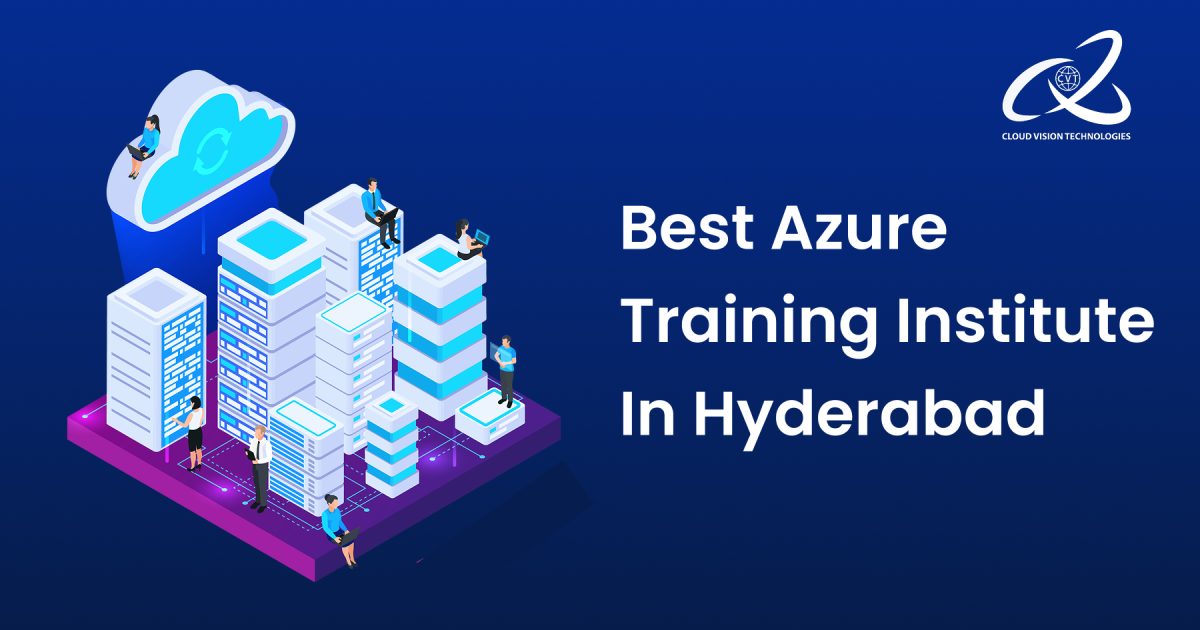 Best Azure Training Institute in Hyderabad 1 Best Azure Training Institute in Hyderabad