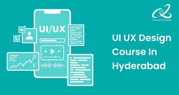 UI UX Design In Course in Hyderabad UI UX Design In Course in Hyderabad