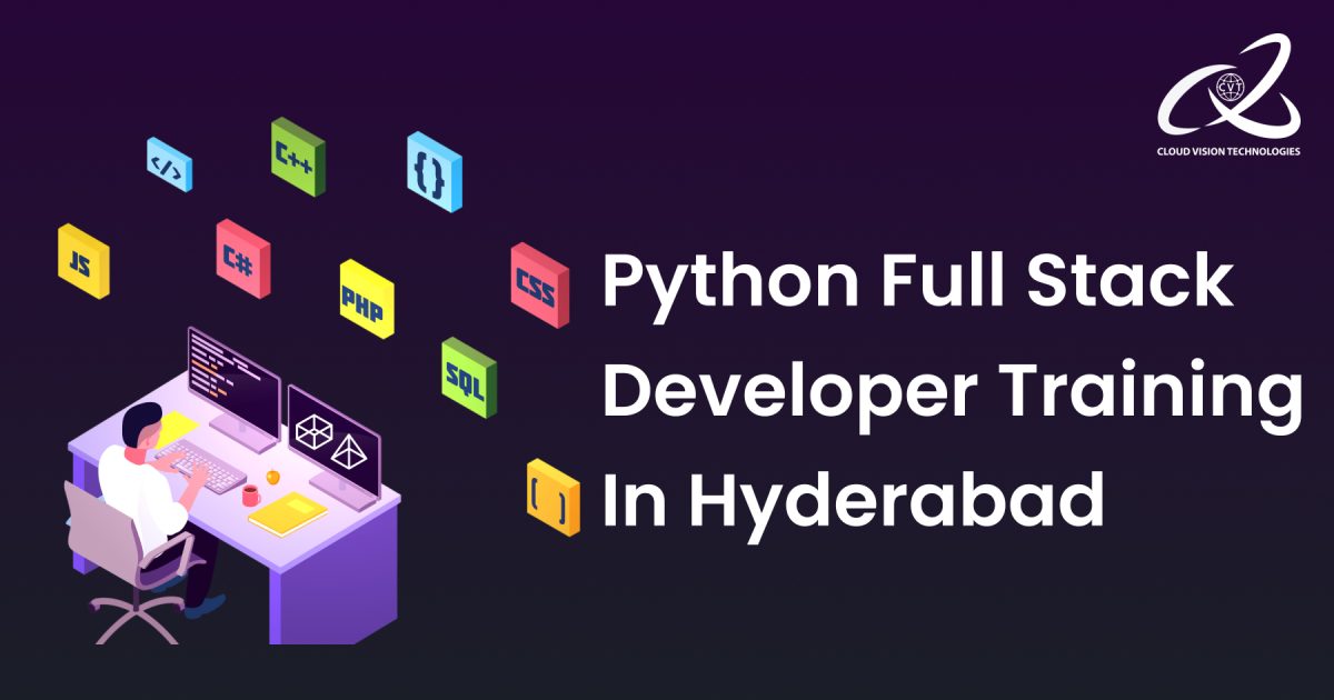 Python Full Stack Developer Training In Hyderabad 1 Python Full Stack Developer Training In Hyderabad