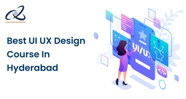 Best UI/UX Design Course in Hyderabad Best UI/UX Design Course in Hyderabad
