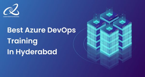 Best Azure DevOps Training in Hyderabad Best Azure DevOps Training in Hyderabad