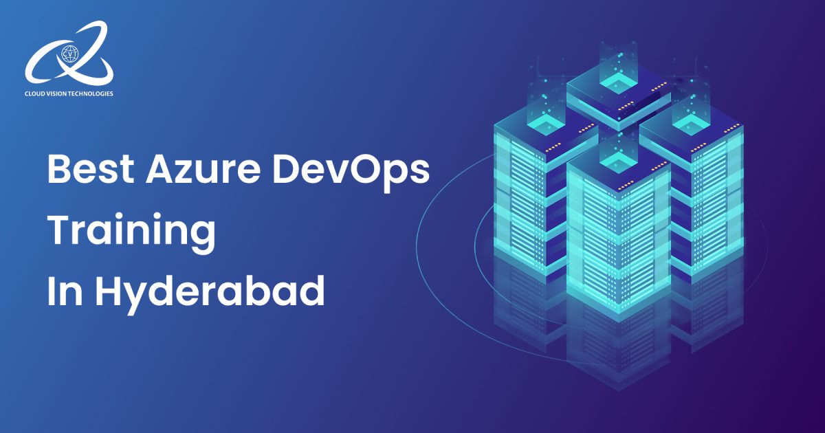 Best Azure DevOps Training in Hyderabad 1 Best Azure DevOps Training in Hyderabad