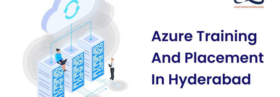 Azure Training and Placement in Hyderabad 1 Azure Training and Placement in Hyderabad