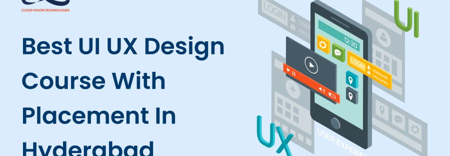Best UI UX Design Course with Placement in Hyderabad 1 Best UI UX Design Course with Placement in Hyderabad