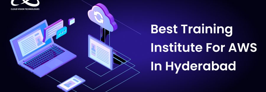 Best AWS Training Institute In Hyderabad 1 Best AWS Training Institute In Hyderabad