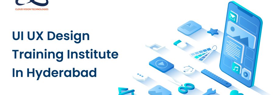 UI UX Design Training Institute In Hyderabad 1 UI UX Design Training Institute In Hyderabad