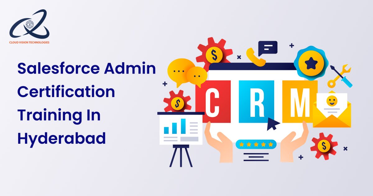 Salesforce Admin Certification Training In Hyderabad 8 Salesforce Admin Certification Training In Hyderabad