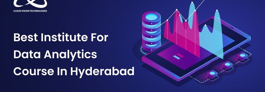 Best Institute For Data Analytics Course in Hyderabad 1 Best Institute For Data Analytics Course in Hyderabad