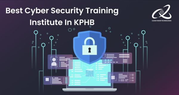Best Cyber Security Training Institute in KPHB Best Cyber Security Training Institute in KPHB