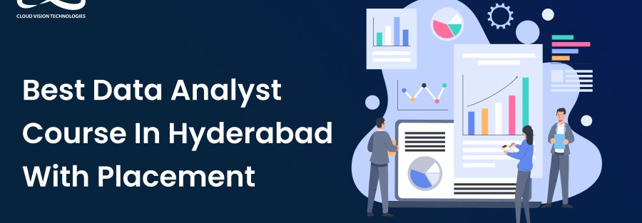 Best Data anaylst Course in Hyderabad with Placement 1 Best Data anaylst Course in Hyderabad with Placement