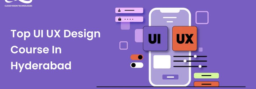 Top UI/UX design course in Hyderabad 1 Top UI/UX design course in Hyderabad