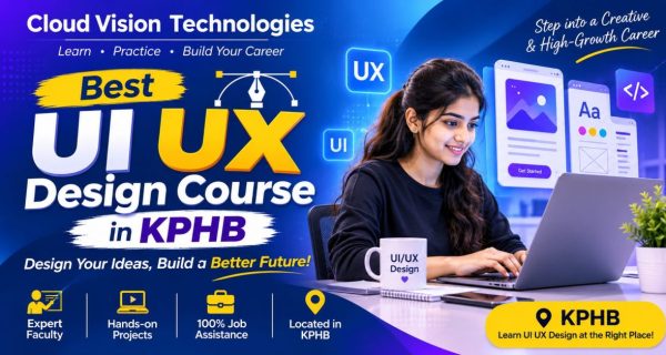 Best UI UX design course in KPHB, Best UI UX design course in KPHB